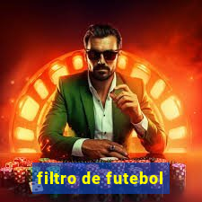 filtro de futebol